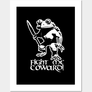 Fight Me Coward! Posters and Art